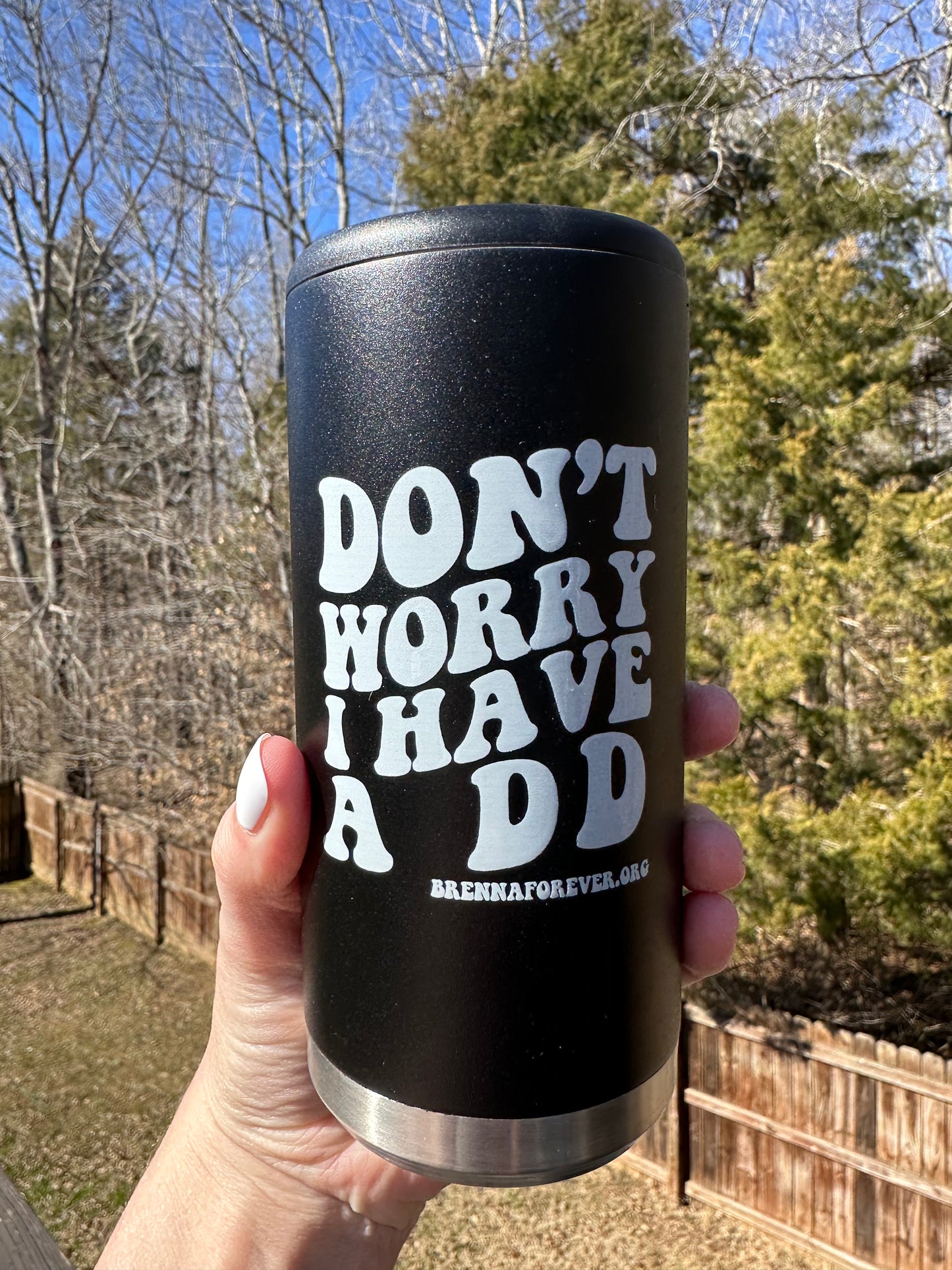 'Don't Worry I Have A D.D.' Can Cooler - Brenna Forever