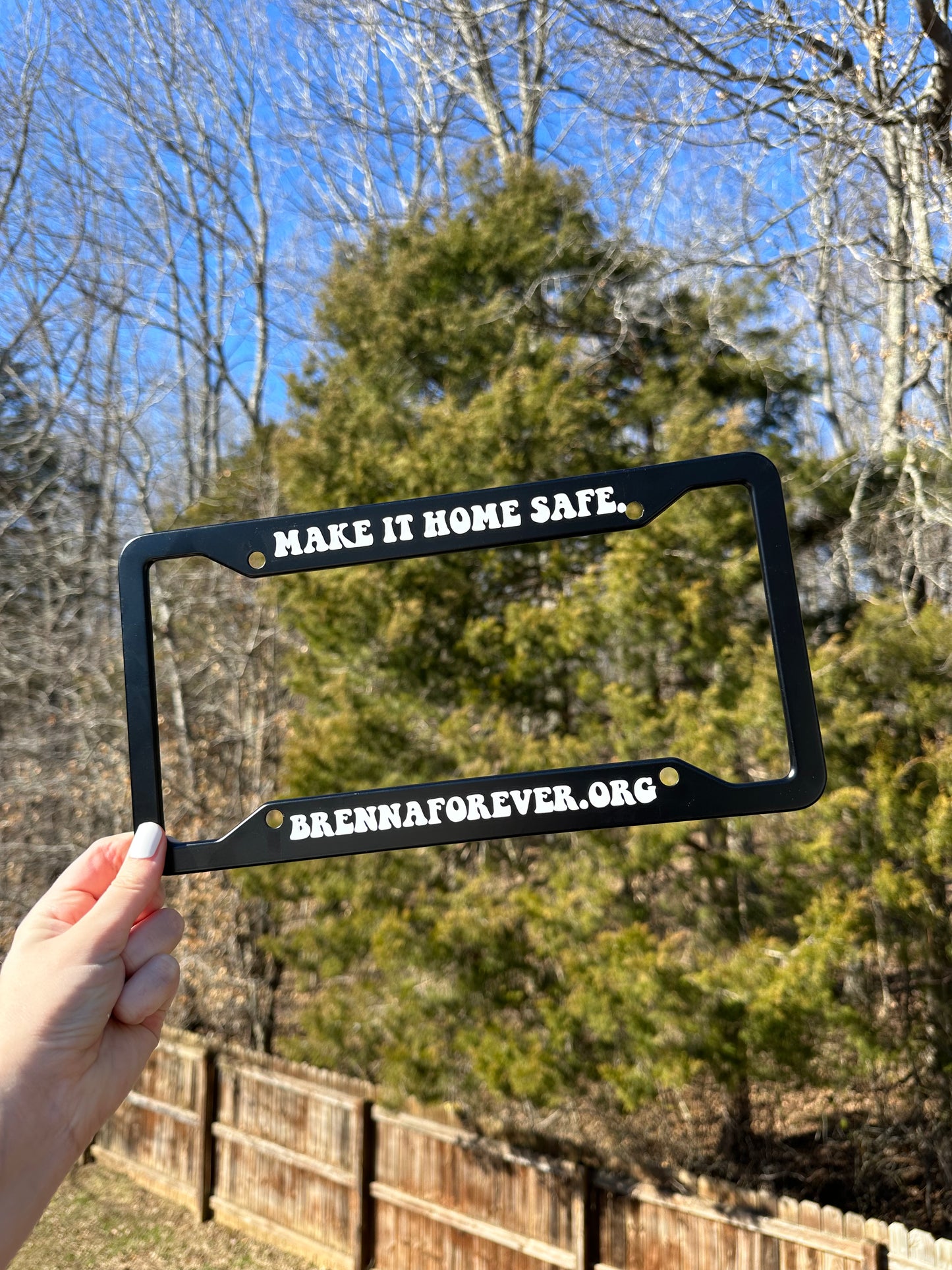 'Make It Home Safe' License Plate Frame - Brenna Forever