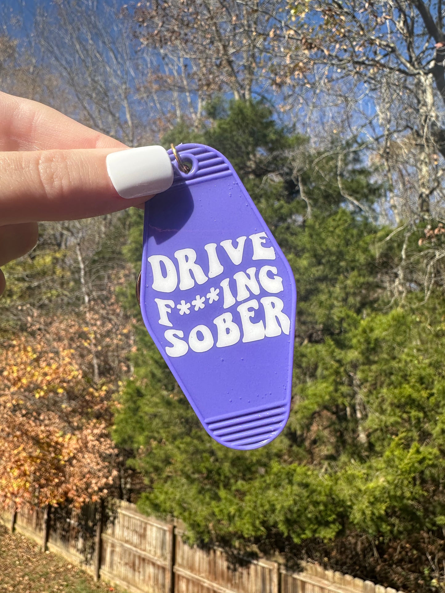'Drive F***ing Sober' Motel-Style Keychain - Brenna Forever