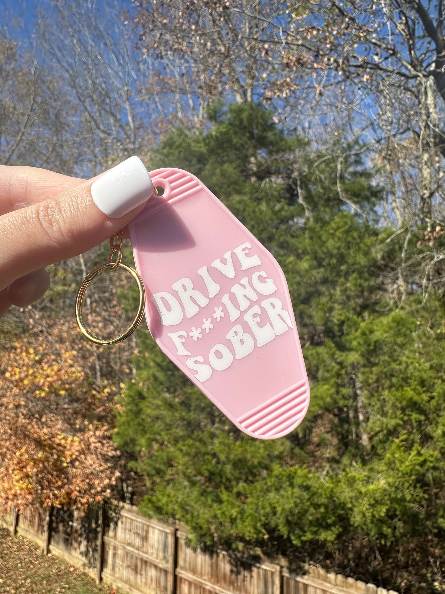 'Drive F***ing Sober' Motel-Style Keychain - Brenna Forever